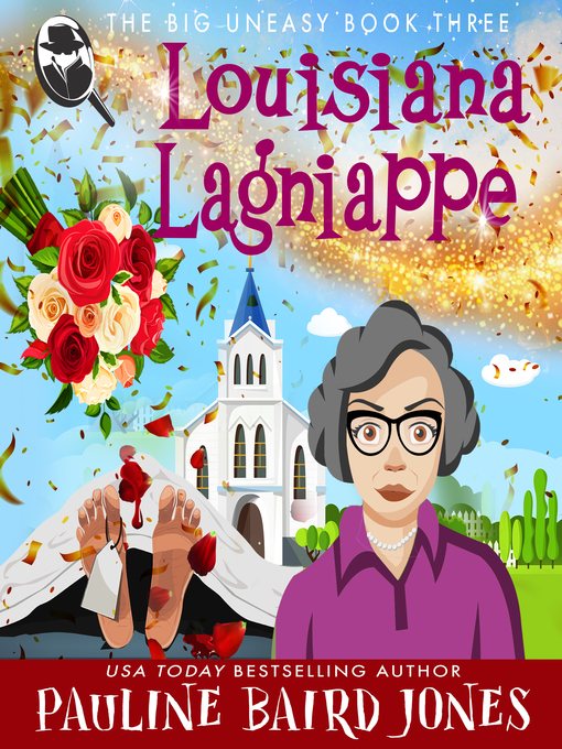 Title details for Louisiana Lagniappe by Pauline Baird Jones - Available